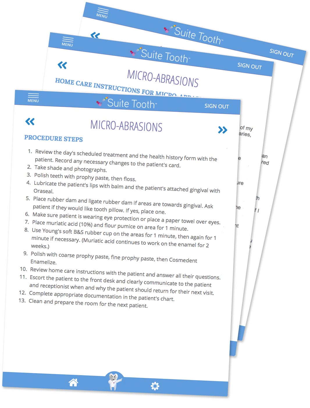 Customized Steplists, Home Care and Consent forms